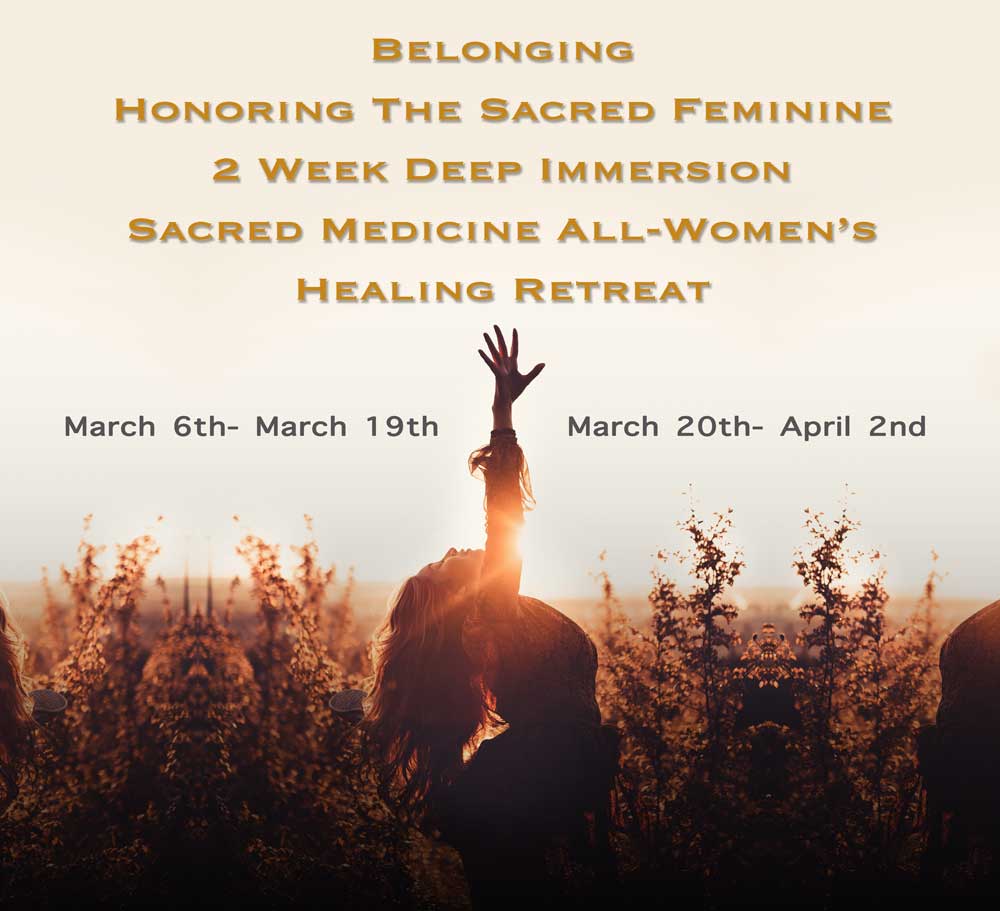Kumankaya | Sacred Medicine All-Women’s Healing Retreat